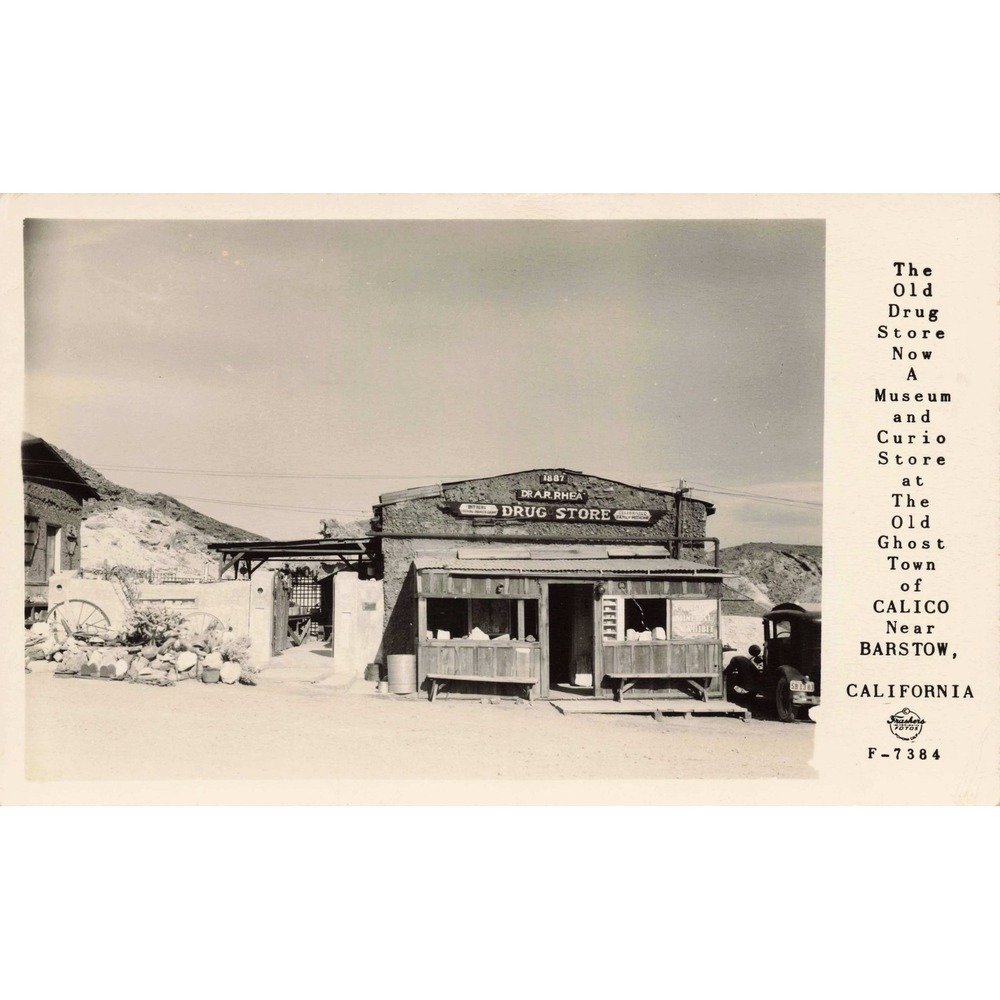 Calico Ghost Town CA‎ RPPC Dr Rhea Drug Store Frashers Foto F-7384 Barstow